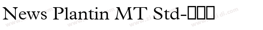 News Plantin MT Std字体转换